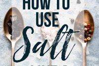 Salt Techniques Every Cook Should Know