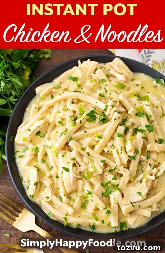 Creamy Instant Pot Chicken and Noodles Recipe 6 Instant Pot Chicken and Noodles with title and simply happy foodie logo